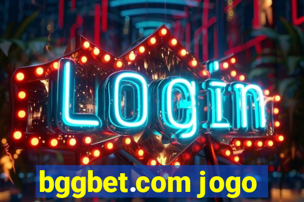 bggbet.com jogo